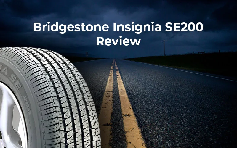 Bridgestone Insignia Se200 Tire Review