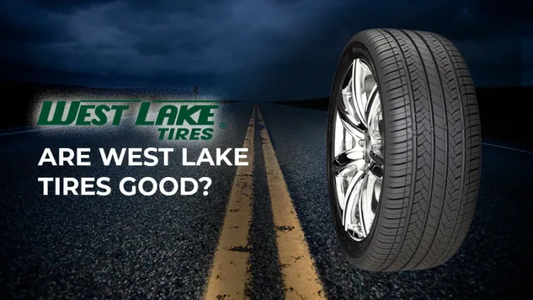 Westlake Tires Review
