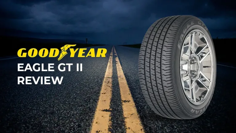 Goodyear Eagle Gt Ii Review