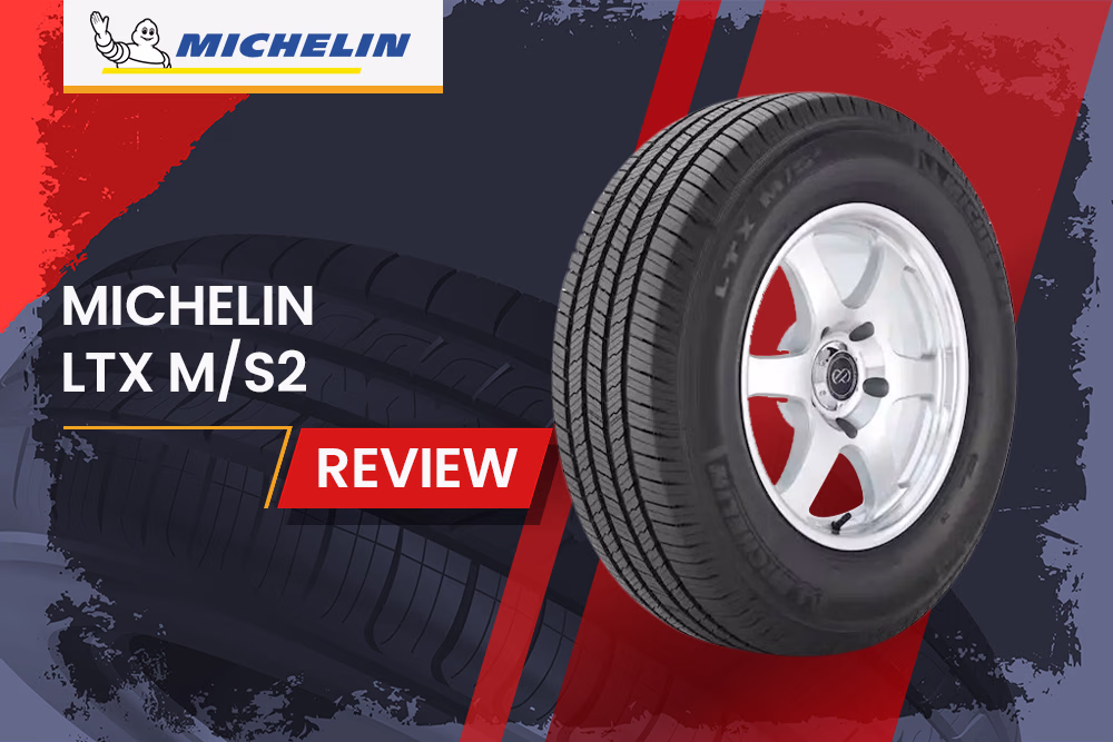 Michelin Ltx M/S2 Review