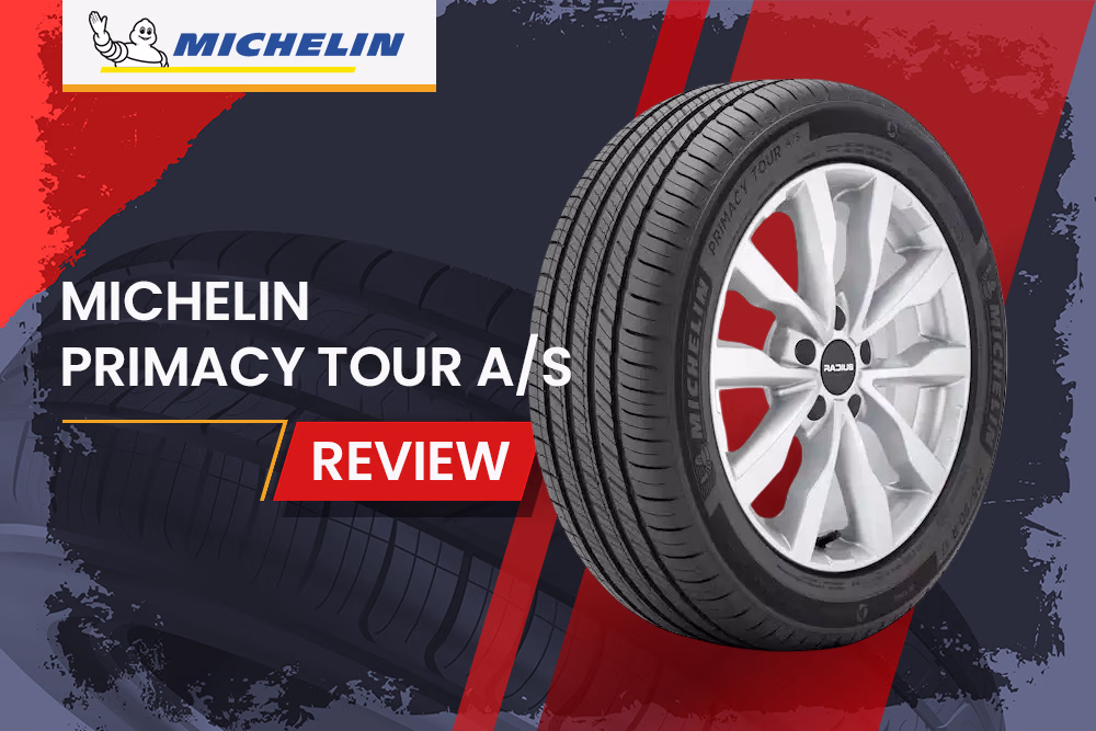 Michelin Primacy Tour A/S Review