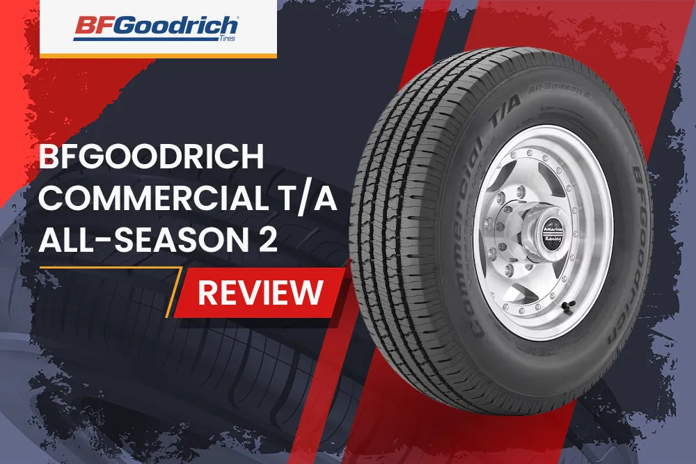 Bfgoodrich Commercial T/A All-Season 2 Review