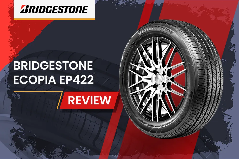 Bridgestone Ecopia EP422 Review: Fuel-Efficient All-Season Touring Tire ...