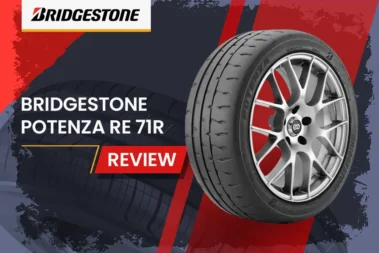 Bridgestone Potenza Re 71R Review