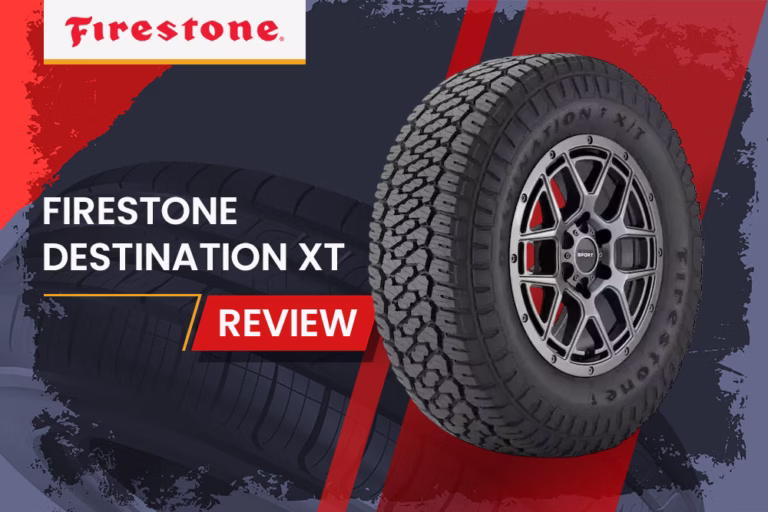 Firestone Destination Xt Review: The All-Terrain Tire That Doesn'T Compromise On-Road Comfort 1 Firestone Destination Xt Review