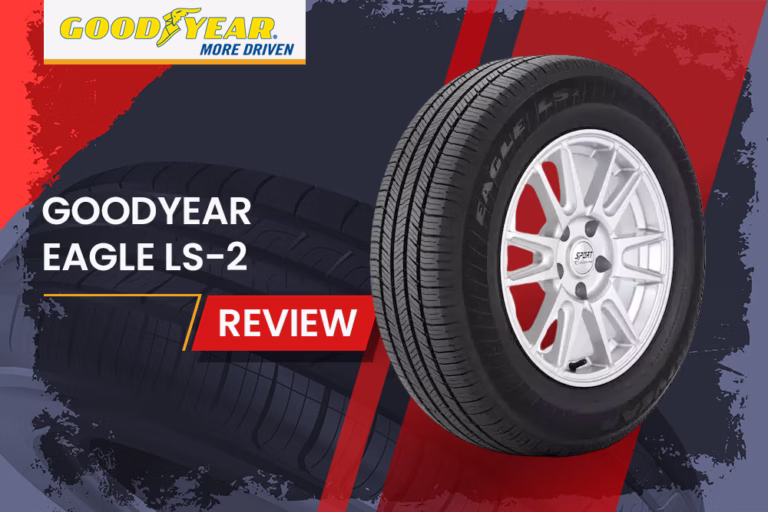 Goodyear Eagle Ls-2 Review: The Ultimate All-Season Tire 1 Goodyear Eagle Ls-2 Review