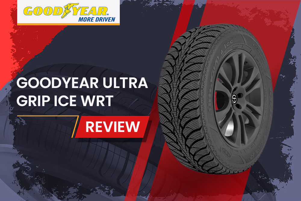 Goodyear Ultra Grip Ice Wrt Review