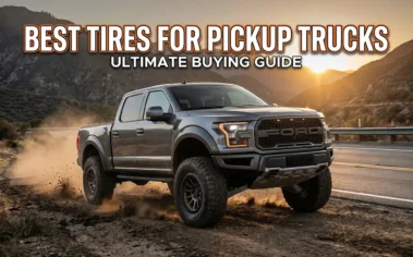 Best Tires For Pickup Trucks