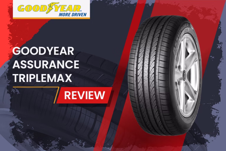Goodyear Assurance Triplemax Review: The Ultimate All-Season Tire? 1 Goodyear Assurance Triplemax Review