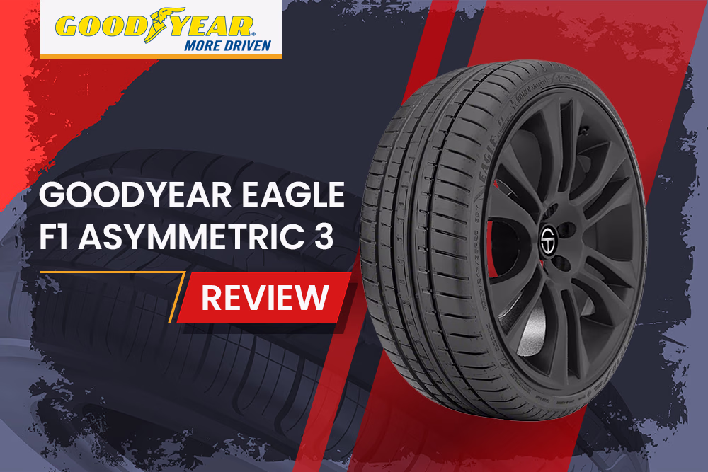 Goodyear Eagle F1 Asymmetric 3 Review
