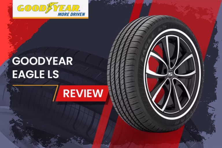 Goodyear Eagle Ls Review
