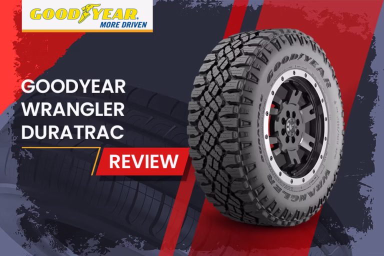 Goodyear Wrangler Duratrac Review: How These Tires Held Up Through Mud, Snow And Off-Roading 1 Goodyear Wrangler Duratrac Review