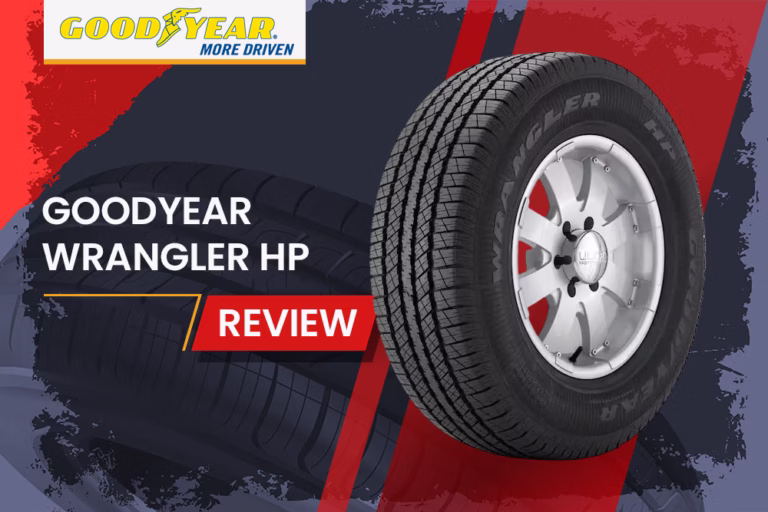 Goodyear Wrangler Hp Review: Conquering The Trails With Durability And Off-Road Prowess 1 Goodyear Wrangler Hp Review
