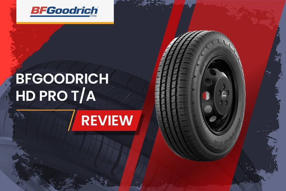 Bfgoodrich Hd Pro T/A Review