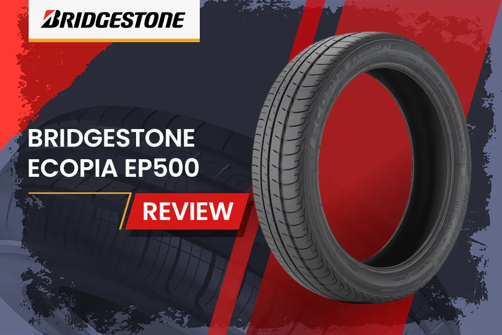 Bridgestone Ecopia Ep500 Review: The Eco-Friendly Grand Touring Tire That Doesn'T Compromise - Bridgestone Ecopia Ep500 Review