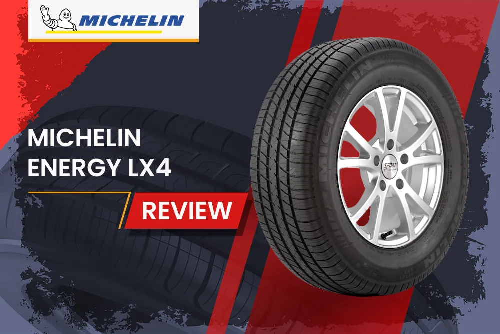 Michelin Energy Lx4 Review: Eco-Friendly Performance Meets Lasting Comfort 2 Michelin Energy Lx4 Review