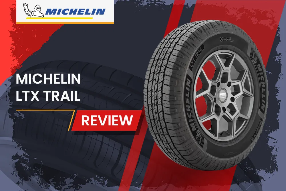 Michelin Ltx Trail Review