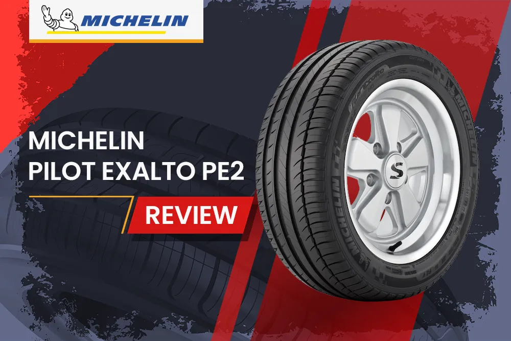 Michelin Pilot Exalto Pe2 Review: The Ultimate Performance Tire For Enthusiasts - Michelin Pilot Exalto Pe2 Review