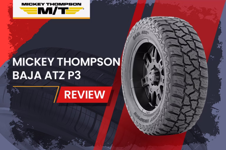 Mickey Thompson Baja Atz P3 Review: Is This All-Terrain Tire Worth Your Investment? 1 Mickey Thompson Baja Atz P3 Review