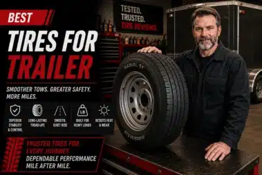 Best Tires for Trailer