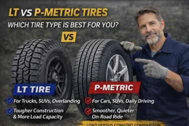 LT vs. P-Metric Tires